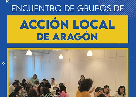 Encuentro de Grupos de Acción Local de Aragón